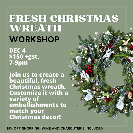 Fresh Christmas Wreath Workshop - Dec 4
