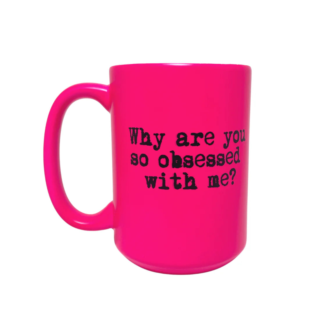 Mug 15oz, Obsessed